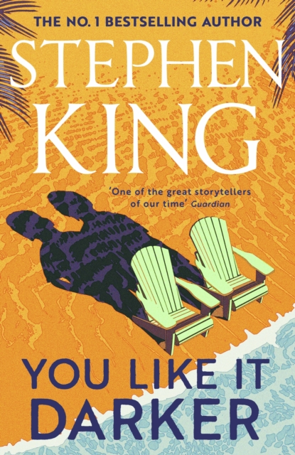 You Like It Darker - Stephen King (Collection)