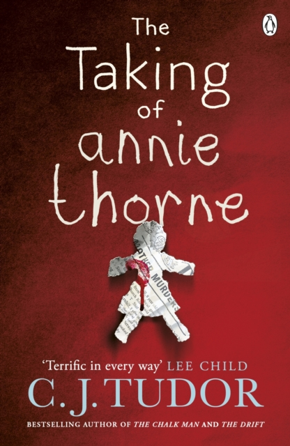The Taking of Annie Thorne - C.J. Tudor