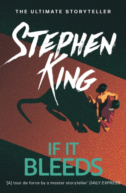 If It Bleeds - Stephen King (Collection)