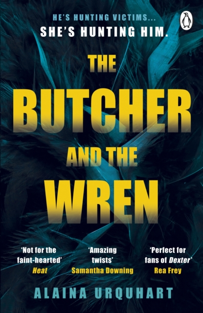 The Butcher And The Wren - Alaina Urquhart