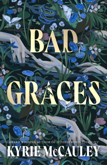 Bad Graces - Kyrie McCauly