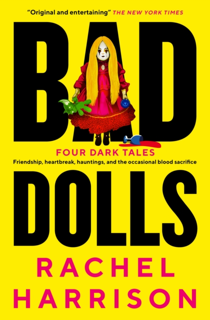 Bad Dolls - Rachel Harrison (Collection)