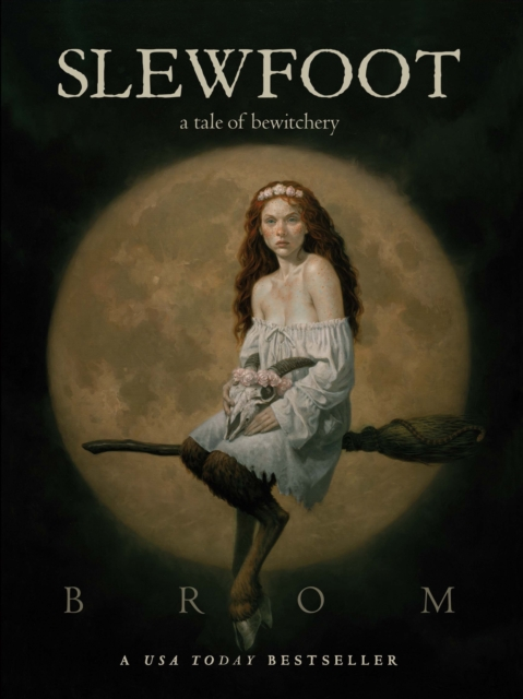 Slewfoot - Brom