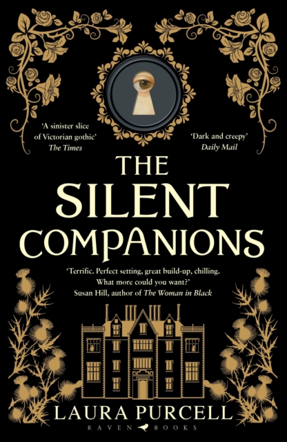 The Silent Companions - Laura Purcell