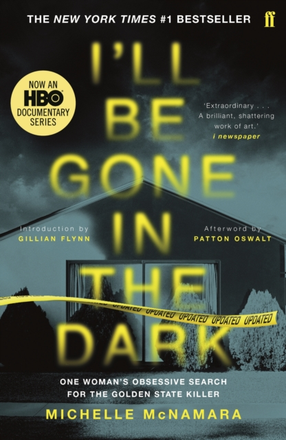 I'll Be Gone in the Dark - Michelle McNamara