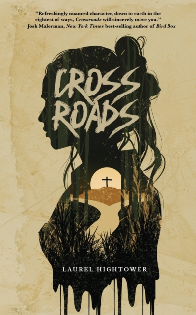 Crossroads - Laurel Hightower
