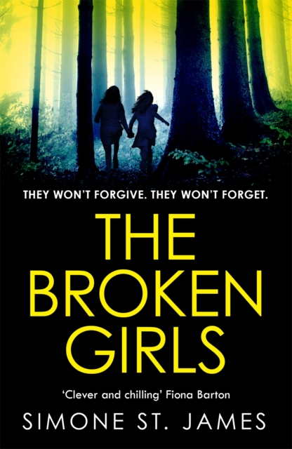 The Broken Girls - Simone St. James