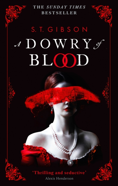 A Dowry Of Blood - S.T. Gibson