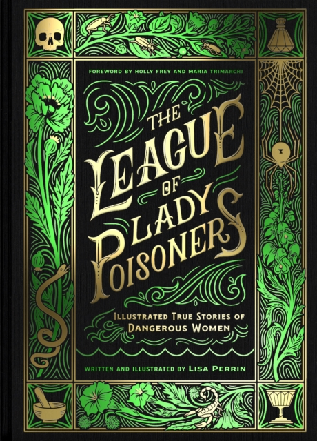 The League of Lady Poisoners - Lisa Perrin