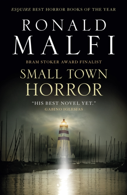 Small Town Horror - Ronald Malfi