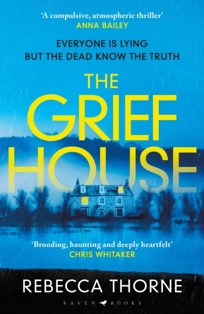 The Grief House - Rebecca Thorne