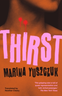 Thirst - Marina Yuszczuk