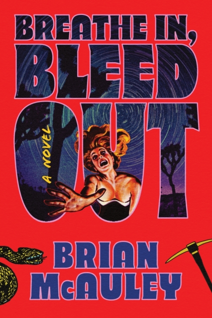 Breathe In, Bleed Out - Brain McAuley